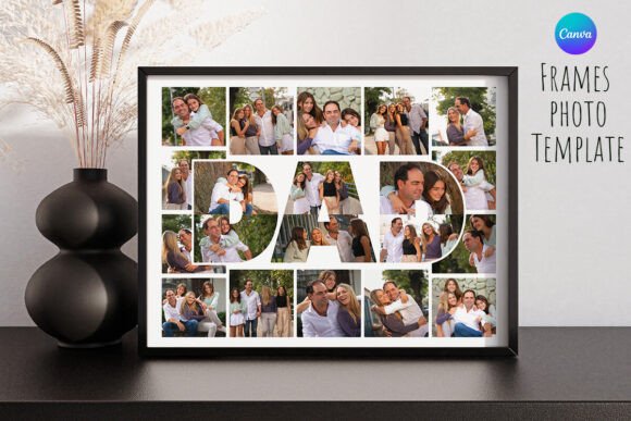 Dad Collage Photo Canva Frame Template: A Designer's Guide