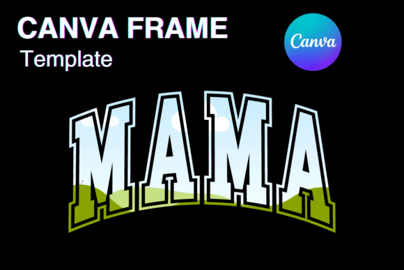 MAMA Canva Frame Template Varsity Sport: Dynamic Branding