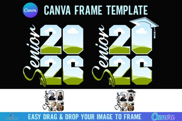 Senior 2026 Canva Frame Photo Editable: Your Graduation Design Solution